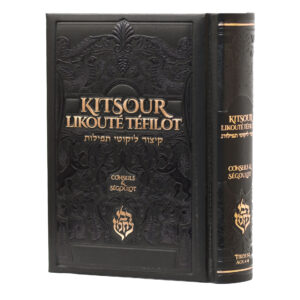 KITSOUR LIKOUTE TEFILOT